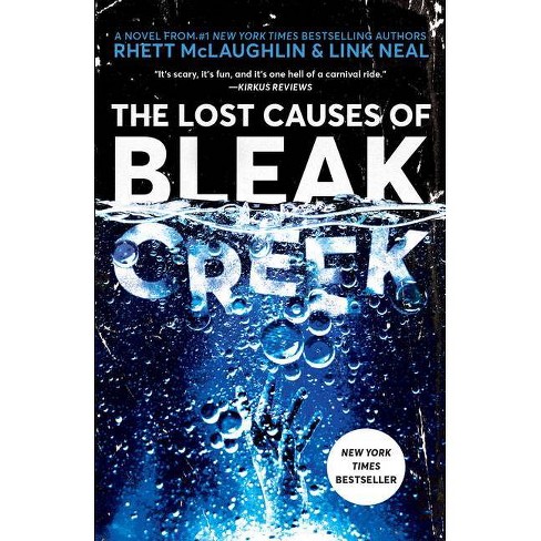 The Lost Causes of Bleak Creek - by Rhett McLaughlin (Paperback) - image 1 of 1