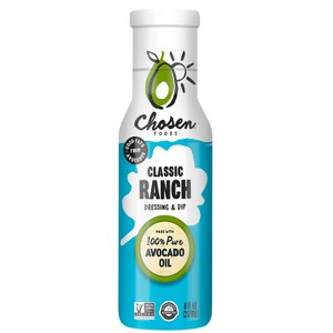 Chosen Foods Classic Ranch Dressing and Dip - 8 fl oz - 1 of 4
