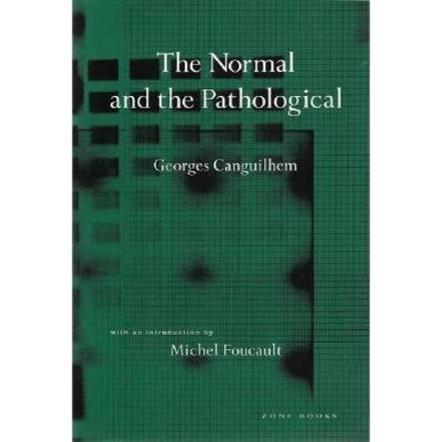 The Normal and the Pathological - (Zone Books) by  Georges Canguilhem (Paperback)