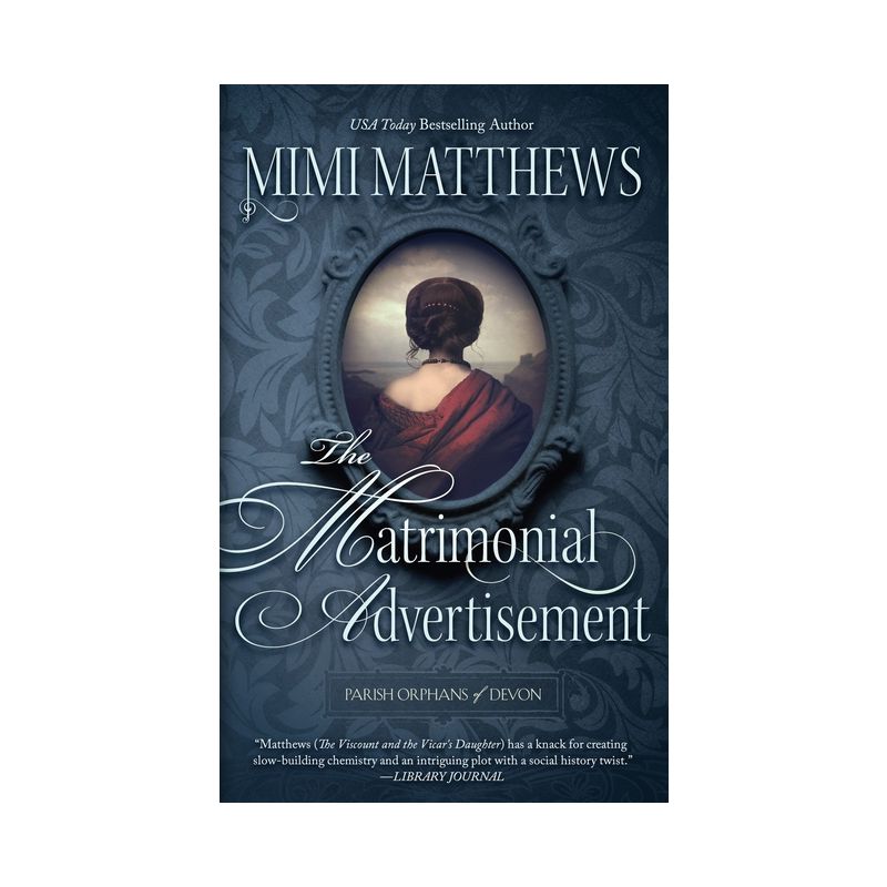 The Matrimonial Advertisement - (Parish Orphans of Devon) by  Mimi Matthews (Paperback), 1 of 2