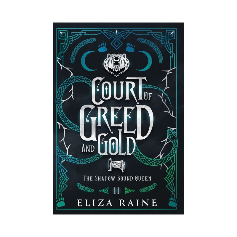 Court of Greed and Gold - Special Edition - (The Shadow Bound Queen Special Edition) by  Eliza Raine (Hardcover), 1 of 2