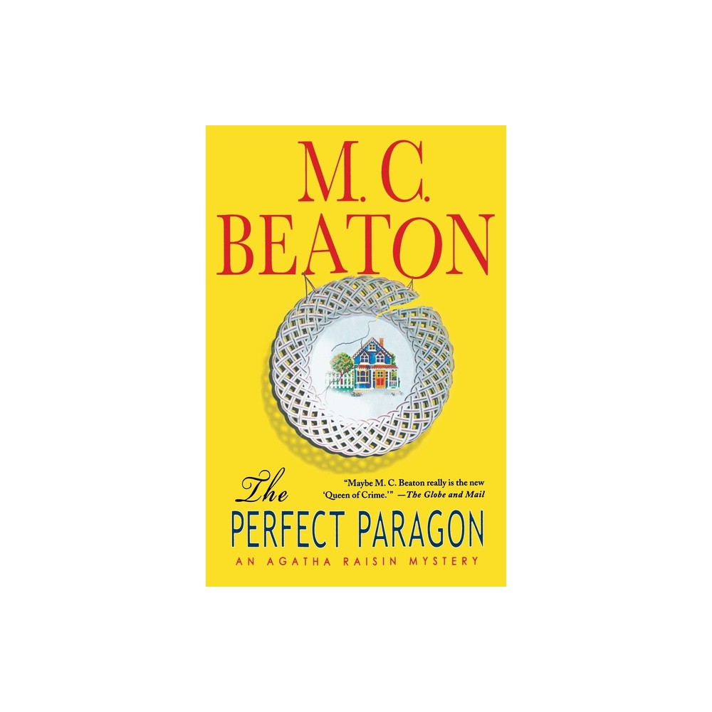 Perfect Paragon - (Agatha Raisin) by M C Beaton (Paperback)