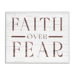 Stupell Industries Rustic Faith Over Fear, 11" x 14" - 1 of 4