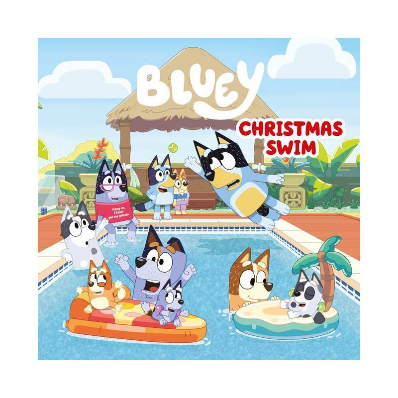 Christmas Swim - (Bluey) by  Penguin Young Readers Licenses (Hardcover), 1 of 2