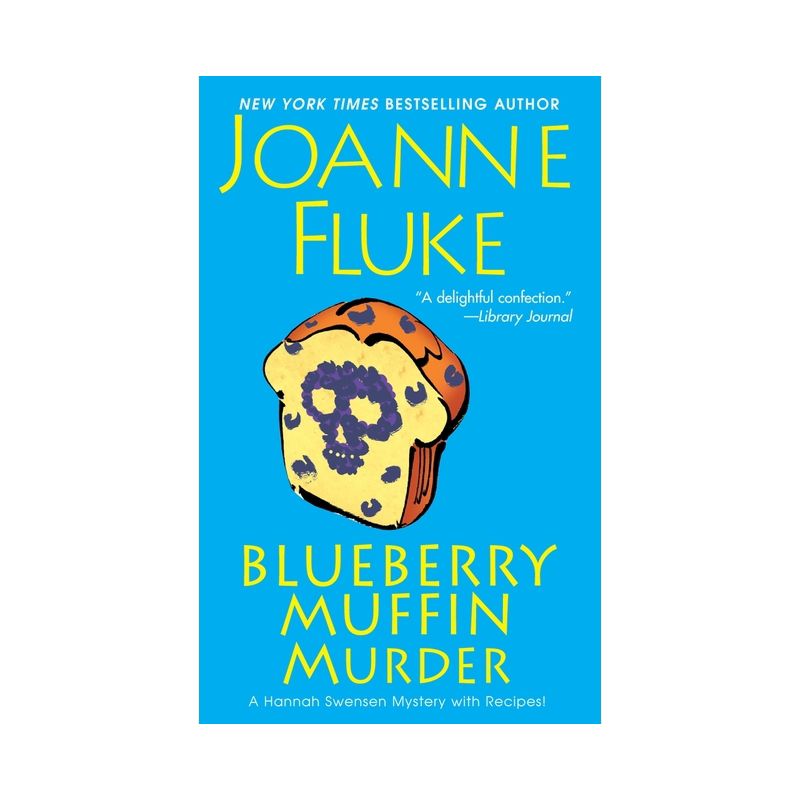 Blueberry Muffin Murder - (Hannah Swensen Mystery) by  Joanne Fluke (Paperback), 1 of 2