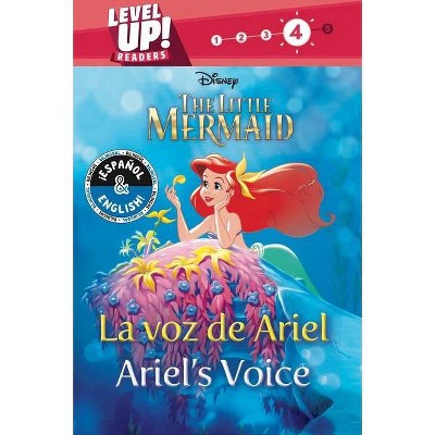  Ariel's Voice / La Voz de Ariel (English-Spanish) (Disney the Little Mermaid) (Level Up! Readers) - (Disney Bilingual) (Paperback) 