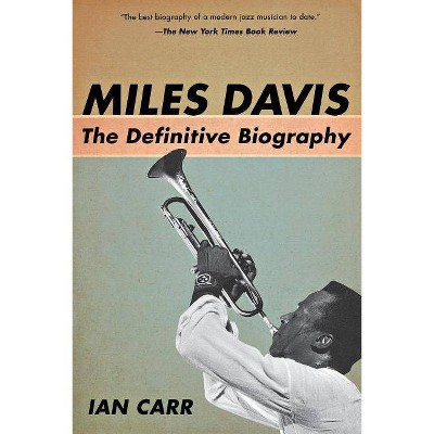 Miles Davis - by  Ian Carr (Paperback)