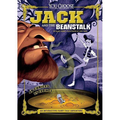 Jack And The Beanstalk You Choose Fractured Fairy Tales By Blake Hoena Paperback Target