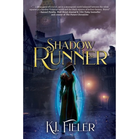 Shadow Runner - by K J Fieler (Paperback)