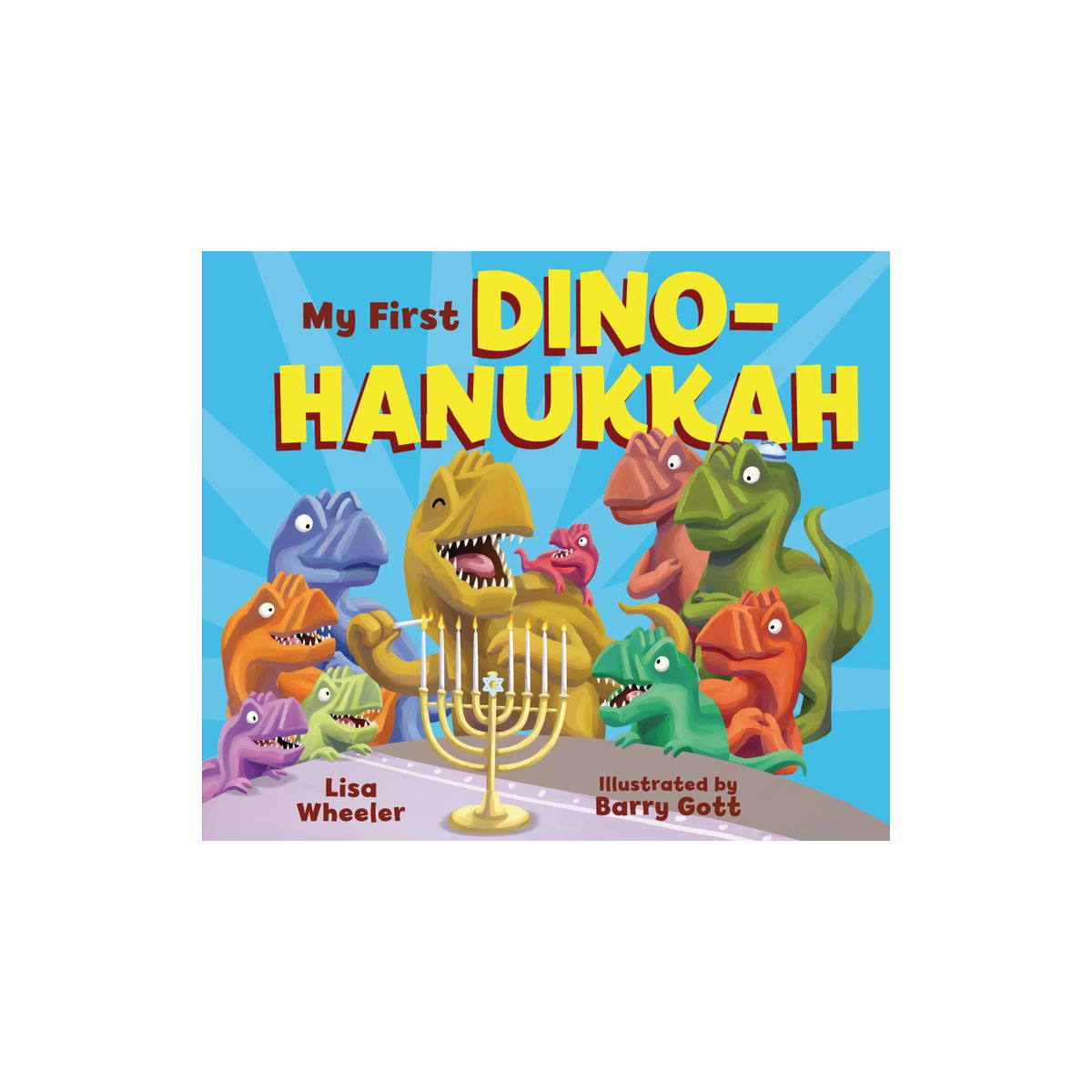 My First Dino-Hanukkah - (Dino Board Books) by  Lisa Wheeler (Board Book)