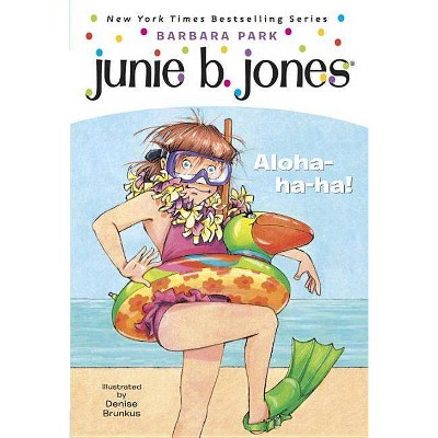 Aloha-ha-ha! ( Junie B., First Grader) (Reprint) (Paperback) Barbara Park