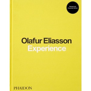 Experience - by  Olafur Eliasson (Hardcover) - 1 of 1