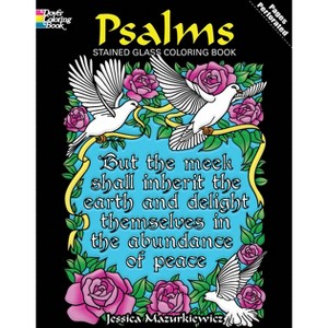 Psalms Stained Glass Coloring Book - (Dover Religious Coloring Book) by  Jessica Mazurkiewicz (Paperback) - 1 of 1