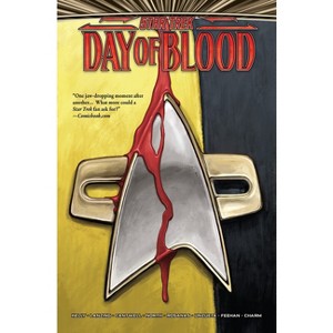 Star Trek: Day of Blood - by  Christopher Cantwell & Collin Kelly & Jackson Lanzing (Hardcover) - 1 of 1