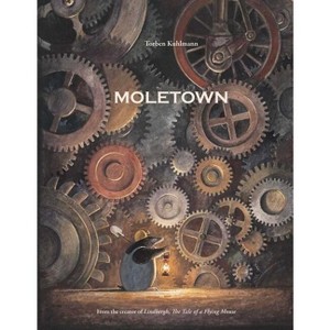 Moletown - by  Torben Kuhlmann (Hardcover) - 1 of 1