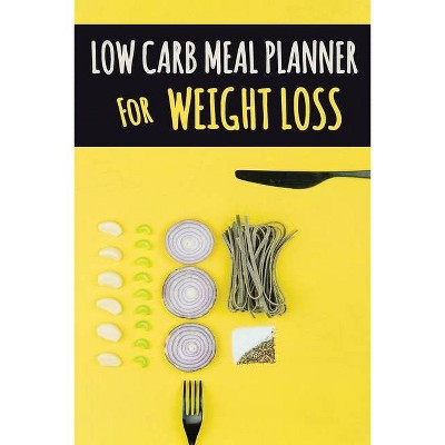 Low Carb Meal Planner for Weight Loss - by  Pimpom Pretty Planners (Paperback)