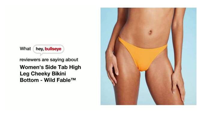 Women's Side Tab High Leg Cheeky Bikini Bottom - Wild Fable™, 2 of 19, play video