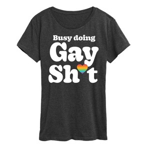 Women's - Instant Message - Busy Doing Gay Sht Short Sleeve Graphic T-Shirt - 1 of 4