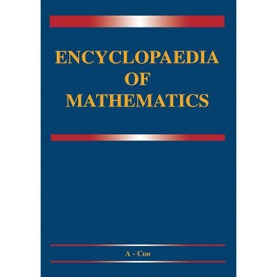 Encyclopaedia of Mathematics - by  M Hazewinkel (Paperback)