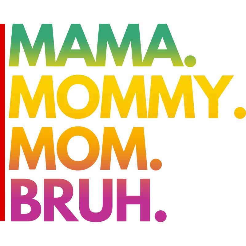 Junior's Design By Humans Mother's Day Mama Mommy Mom Bruh Rainbow Text By punsalan T-Shirt, 2 of 3