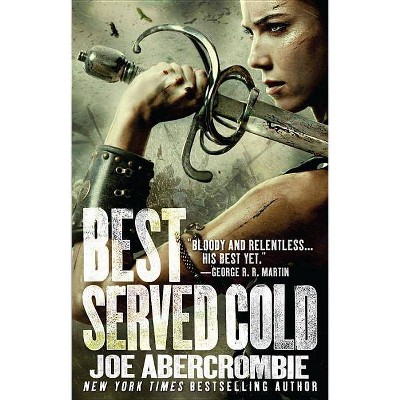 Best Served Cold - by  Joe Abercrombie (Paperback)