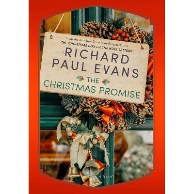 The Christmas Promise - by  Richard Paul Evans (Hardcover)