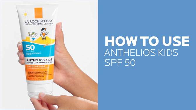La Roche Posay Anthelios Kids Gentle Lotion Sunscreen - SPF 50 - 6.7 fl oz, 2 of 10, play video