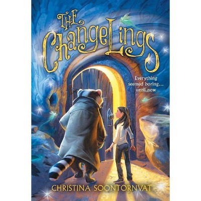 The Changelings - by  Christina Soontornvat (Paperback)