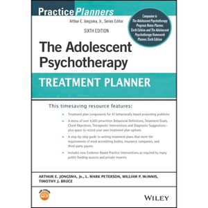 The Adolescent Psychotherapy Treatment Planner - (PracticePlanners) 6th Edition (Paperback) - 1 of 1