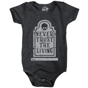 Never Trust The Living Baby Bodysuit Funny Sarcastic Halloween Grave Graphic Novelty Jumper For Infants - Crazy Dog Baby Bodysuit For Halloween Season - 1 of 4
