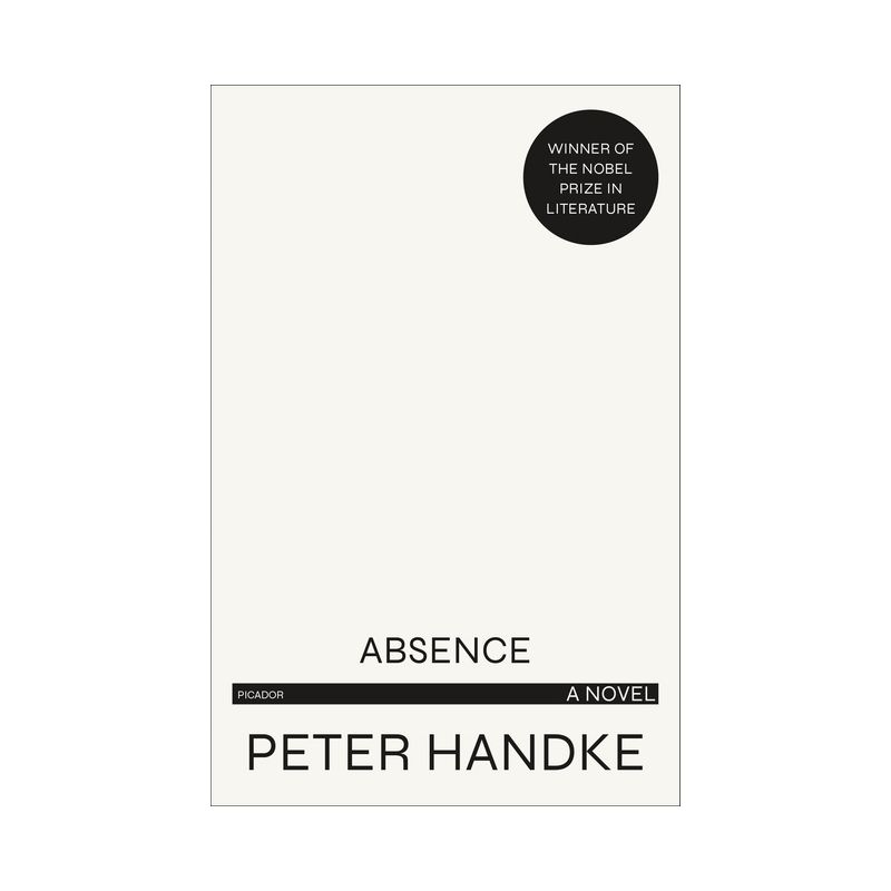 Absence - by  Peter Handke (Paperback), 1 of 2