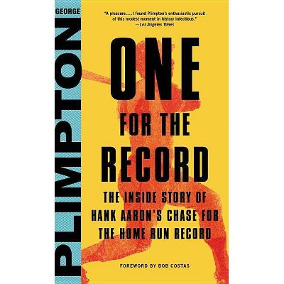 One for the Record - by  Bob Costas & George Plimpton (Hardcover)