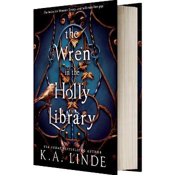 The Wren in the Holly Library (Standard Edition) - by  K A Linde (Hardcover)