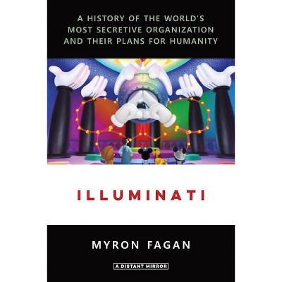 Illuminati - by  Myron Fagan (Paperback)