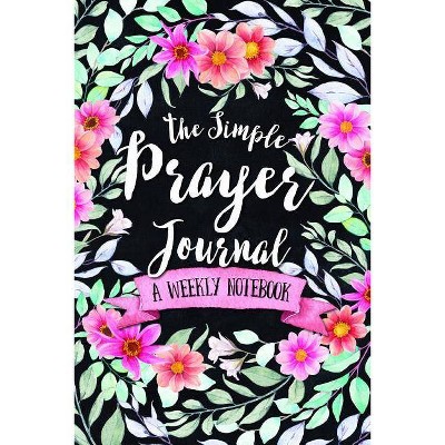 The Simple Prayer Journal - by  Shalana Frisby (Paperback)