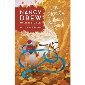 The Secret of Shadow Ranch #5 - (Nancy Drew) by  Carolyn Keene (Hardcover) - 1 of 1