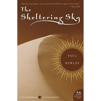 The Sheltering Sky - by  Paul Bowles (Paperback)