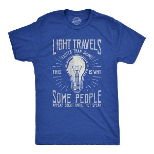 Mens Light Travels Faster T shirt Funny Insult Sarcastic Graphic Novelty - Crazy Dog Men's T Shirt - 1 of 4