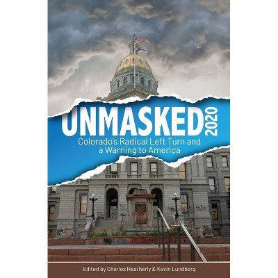 Unmasked2020 - by  Kevin Lundberg (Paperback)