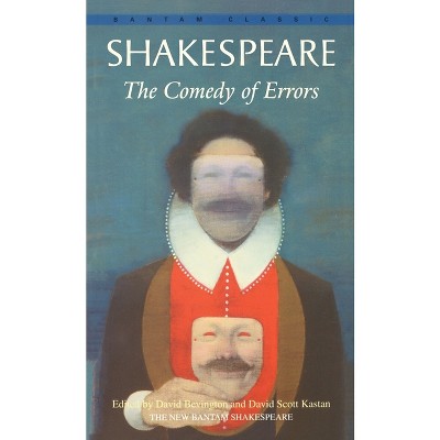 The Comedy of Errors - (Bantam Classics) by  William Shakespeare (Paperback)