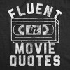 Mens Funny T Shirts Fluent In Movie Quotes Sarcastic Novelty Tee For Men - Crazy Dog Men's T Shirt - image 2 of 4