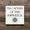 Slickblue Captain of This Shipwreck Wood Sign, Pine Material, Wall or Shelf Decor, Rustic Style, 7x7 Inches, Colors - 2 of 3