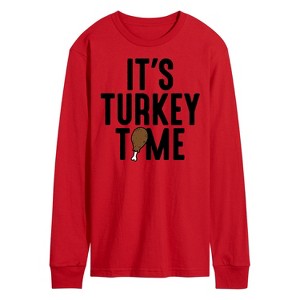 Men's - Instant Message - Its Turkey Time Long Sleeve Graphic T-Shirt - 1 of 3