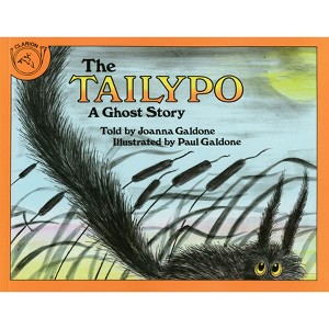 The Tailypo - (Paul Galdone Nursery Classic) by  Paul Galdone & Joanna C Galdone (Paperback) - 1 of 1