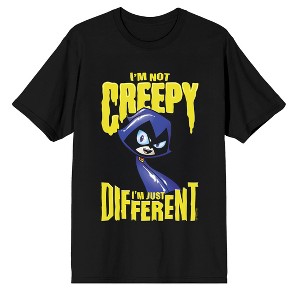 Teen Titans Go I'm Not Creepy I'm Just Different on Black Short Sleeve Adult T-Shirt - 1 of 3