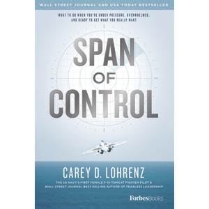 Span of Control - by  Carey D Lohrenz (Hardcover) - 1 of 1