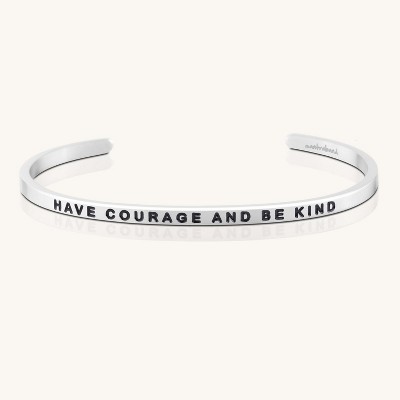 Mantra Jewelry - Have Courage and Be Kind