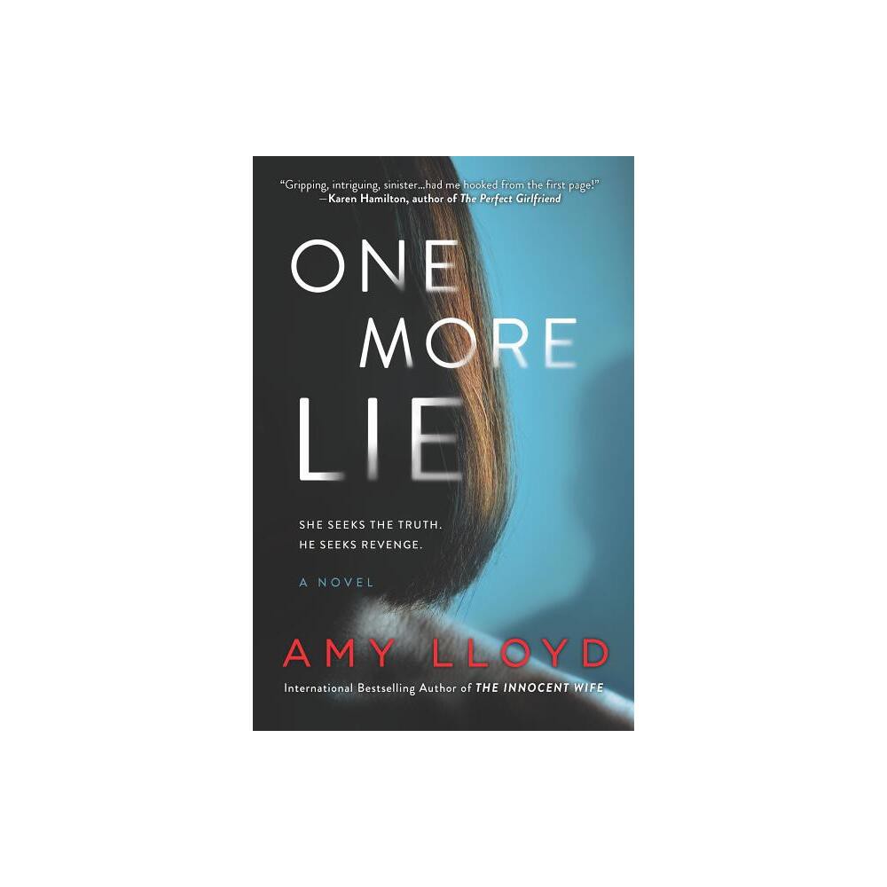 One More Lie - by Amy Lloyd (Paperback)