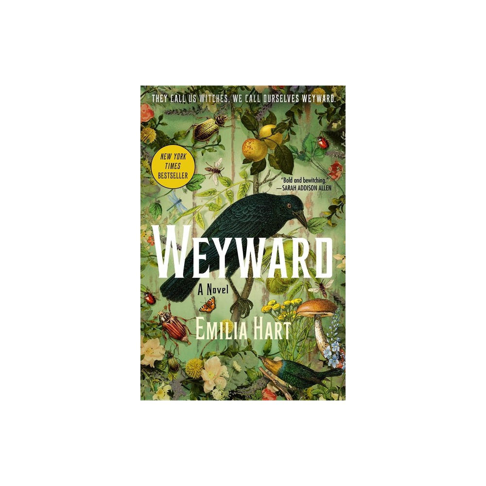 Weyward - by Emilia Hart (Paperback)