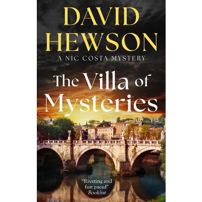 The Villa of Mysteries - (Nic Costa Mystery) by  David Hewson (Paperback)